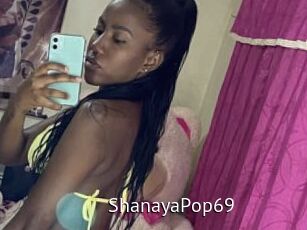 ShanayaPop69