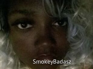 SmokeyBadasz