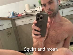 Squirt_and_moan