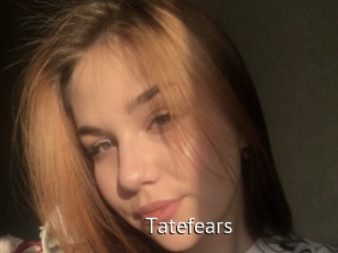 Tatefears