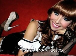 TsDOMINANTdollxx