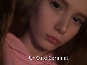 Ur_Cute_Caramel