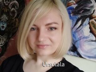 Ursulala