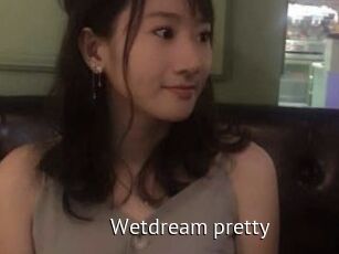 Wetdream_pretty