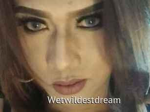 Wetwildestdream