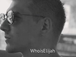 WhoisElijah