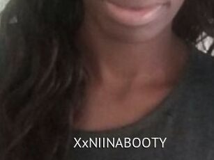 XxNIINABOOTY