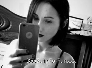 XxxStripForFunxxx