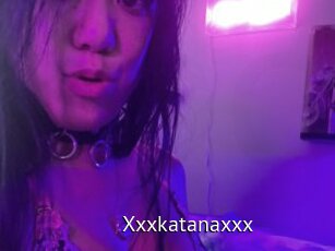 Xxxkatanaxxx