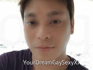 YourDreamGaySexyXX