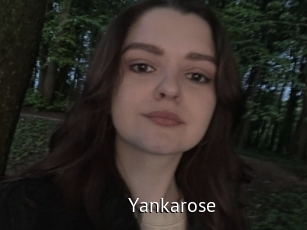 Yankarose