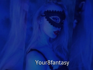 Your8fantasy