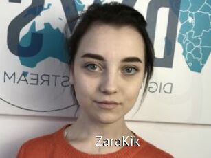 ZaraKik